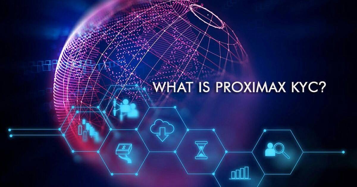 What is ProximaX KYC?