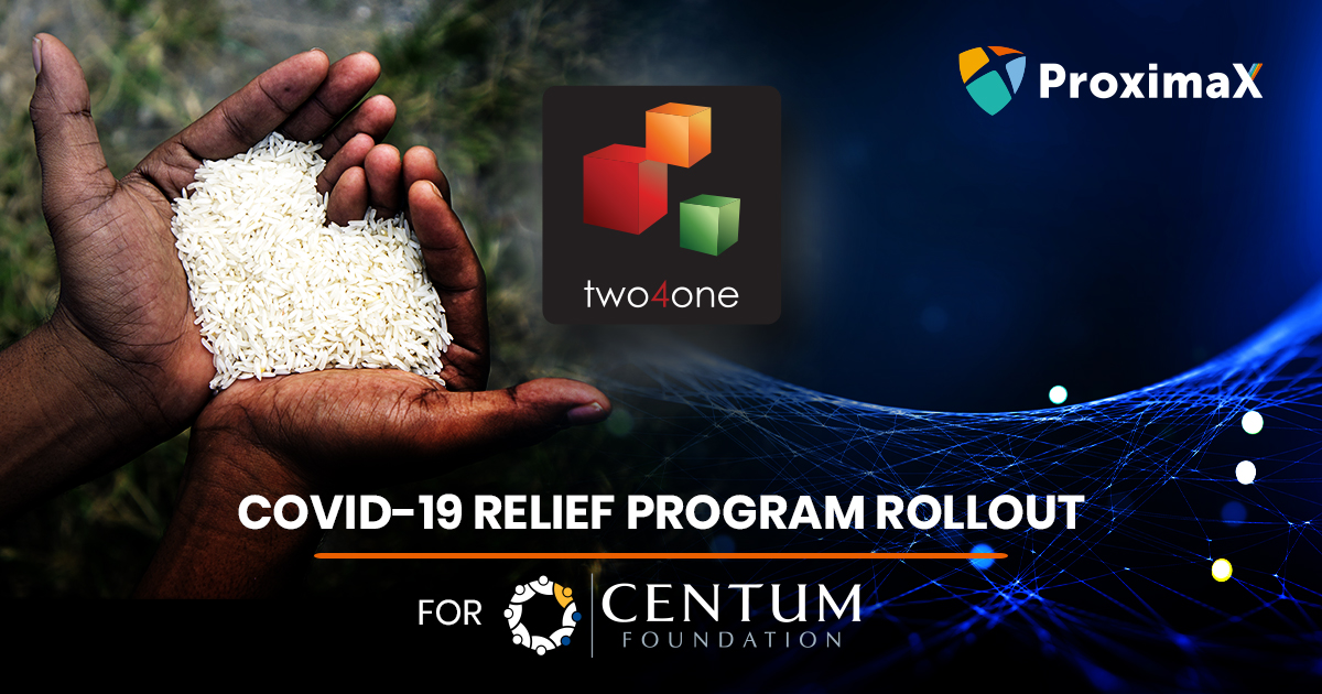 Two4one Centum ProximaX COVID19 relief solution blockchain